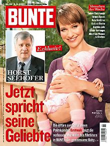 Titelbild der "Bunten" mit einer exklusiven Geschichte aus dem Privatleben von Horst Seehofer. 
