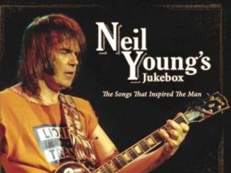 "Neil Young's Jukebox: The Songs That Inspired The Man"