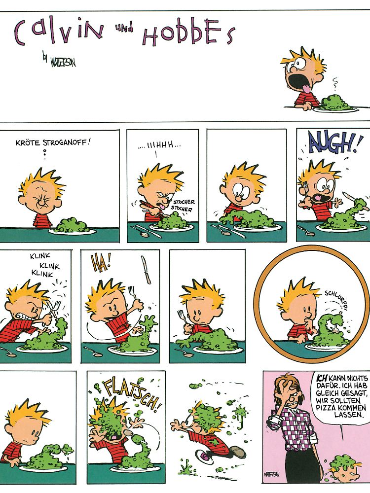 Calvin, der Anti-Popeye: Selten wurde der Kampf mit dem Spinat lustiger erzählt. Klicken zum Vergrößern.