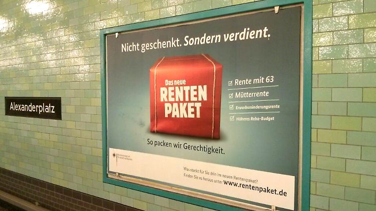 Werbung in einem Berliner U-Bahnhof. Dieses Rentenpaket hat niemand verdient.
