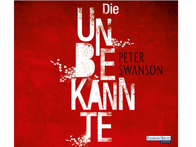 Peter Swanson "Die Unbekannte" ist bei Random House Audio als Hörbuch erschienen.