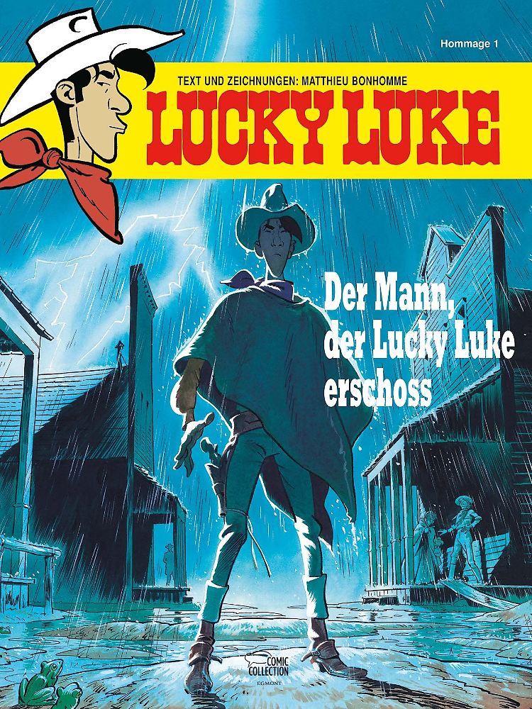 "Der Mann, der Lucky Luke erschoss" ist als Soft- und Hardcover bei Egmont Ehapa erschienen, je 64 Seiten, 7,99/15 Euro.