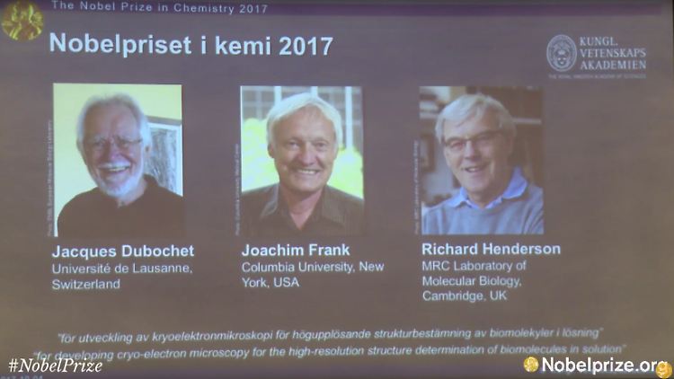 Sie haben ihn! Die drei neuen Chemie-Nobelpreisträger sind Dubochet, Frank und Henderson.
