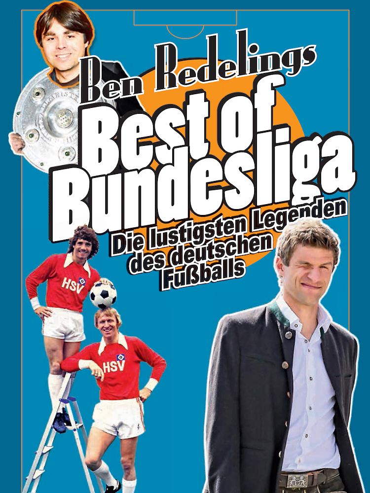 Die Bundesliga schreibt seit genau 56 Jahren herrliche Geschichten - Ben Redelings hat sie notiert.