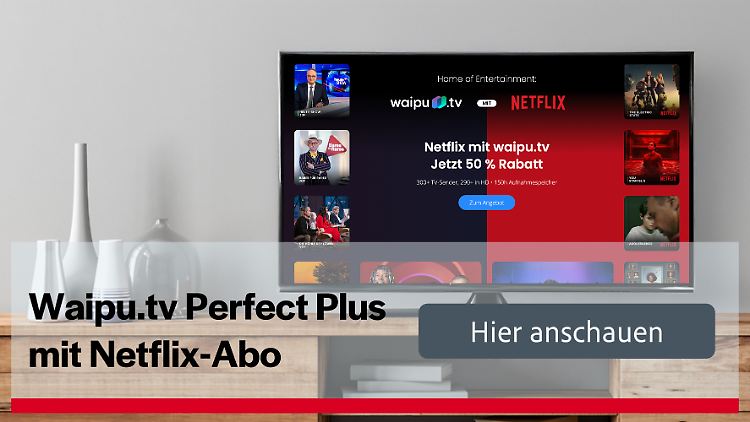Große Programmauswahl zum halben Preis: Das Kombi-Abo aus Waipu.tv und Netflix gibt es jetzt drastisch reduziert.