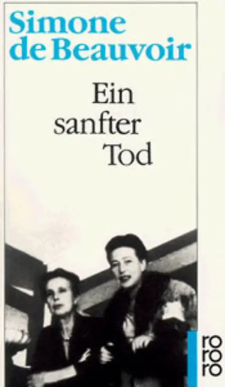 Essays-Romane-und-Schriften-begleiten-kommentieren-Beauvoirs-Erlebnisse-Literarisch-be-und-verarbeitet-sie-den-Krebstod-ihrer-Mutter