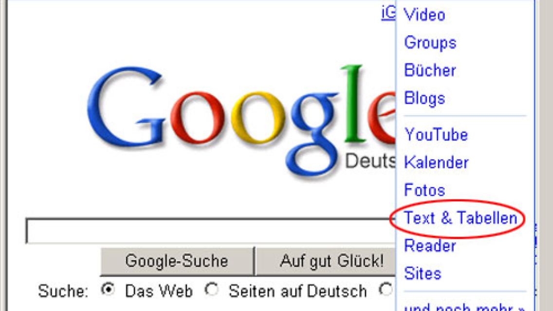Der Weg zu Google Text & Tabellen führt über www.google.de. Dort klicken Sie unter "Mehr" auf "Text & Tabellen".