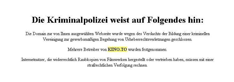 Wer Kino.to besuchen möchte, sieht bestenfalls noch den Hinweis der Kriminalpolizei.