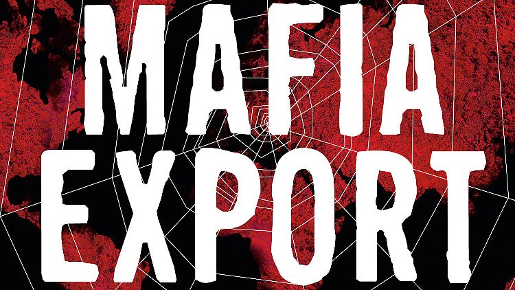 Ob Camorra, Cosa Nostra oder 'Ndrangheta: Die Mafia agiert weltweit.