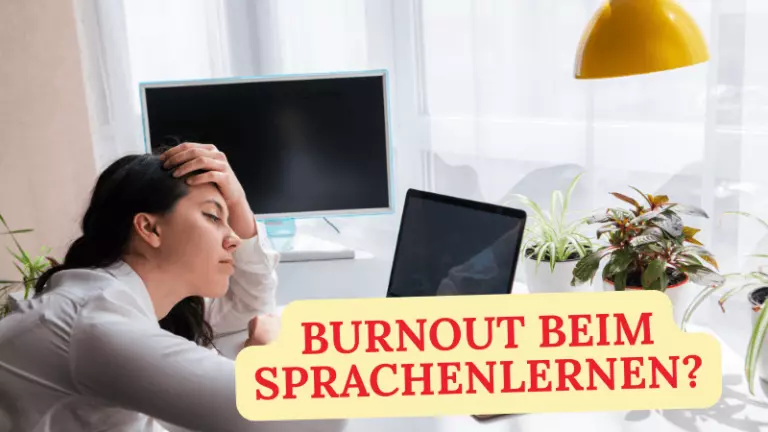 Burnout beim Sprachenlernen