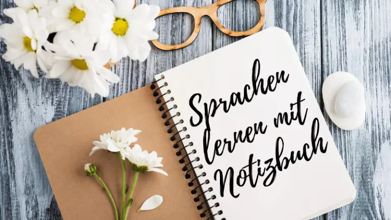 Sprachen lernen mit Notizbuch