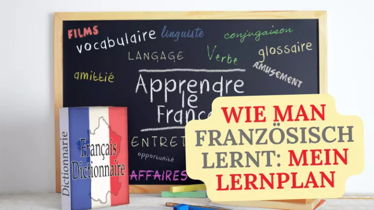 Wie man Französisch lernt Lernplan