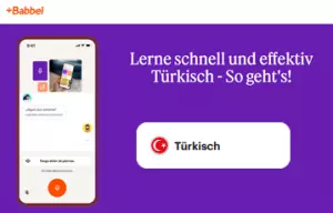 Türkisch effektiv online lernen: Die 10 besten Apps, die Sie kennen sollten