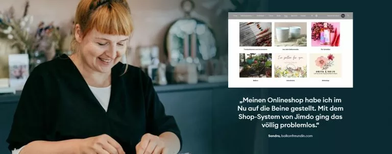 Screenshot eines Zitats von der Jimdo Website. Sandra hat positive Jimdo Erfahrungen gemacht. Sie sagt: Meinen Onlineshop habe ich im Nu auf die Beine gestellt. Mit dem Shop-System von Jimdo ging das völlig problemlos.